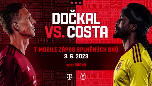 T-MOBILE ZÁPAS SPLNĚNÝCH SNŮ | Dočkal vs. Costa