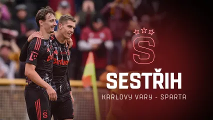 SESTŘIH: Karlovy Vary - Sparta