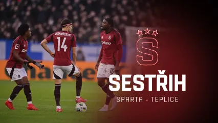 SESTŘIH: Sparta - Teplice